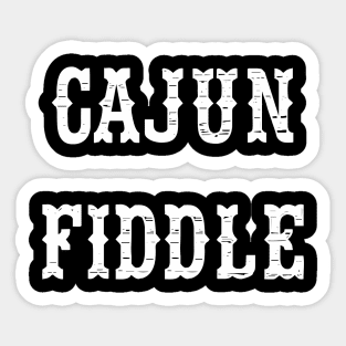 cajun fiddle Sticker